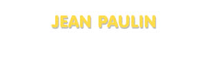 Der Vorname Jean Paulin